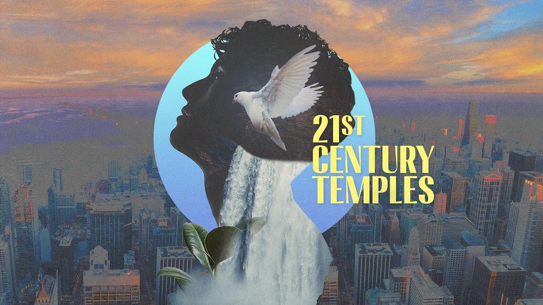 Holy Temples – Week 2
