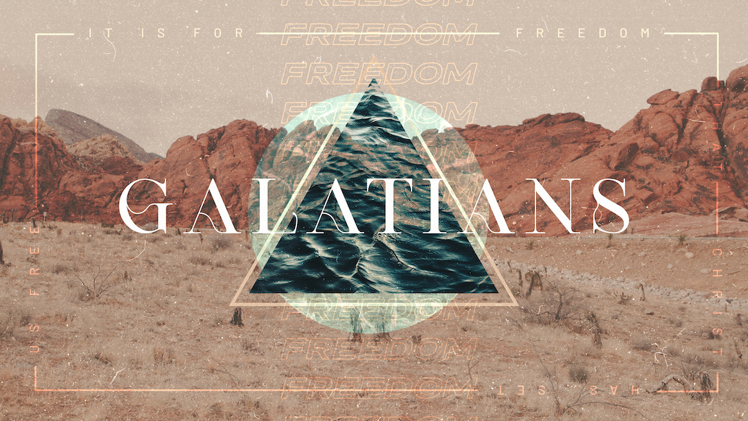 Galatians – Week 2
