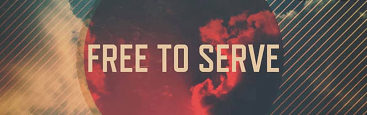 Free to Serve